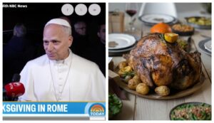 Papa Leon a mâncat cină americană de Ziua Recunoștinței